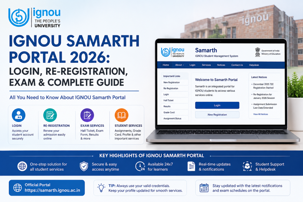 IGNOU Samarth Portal 2026 Login, Re-Registration, Exam & Complete Guide